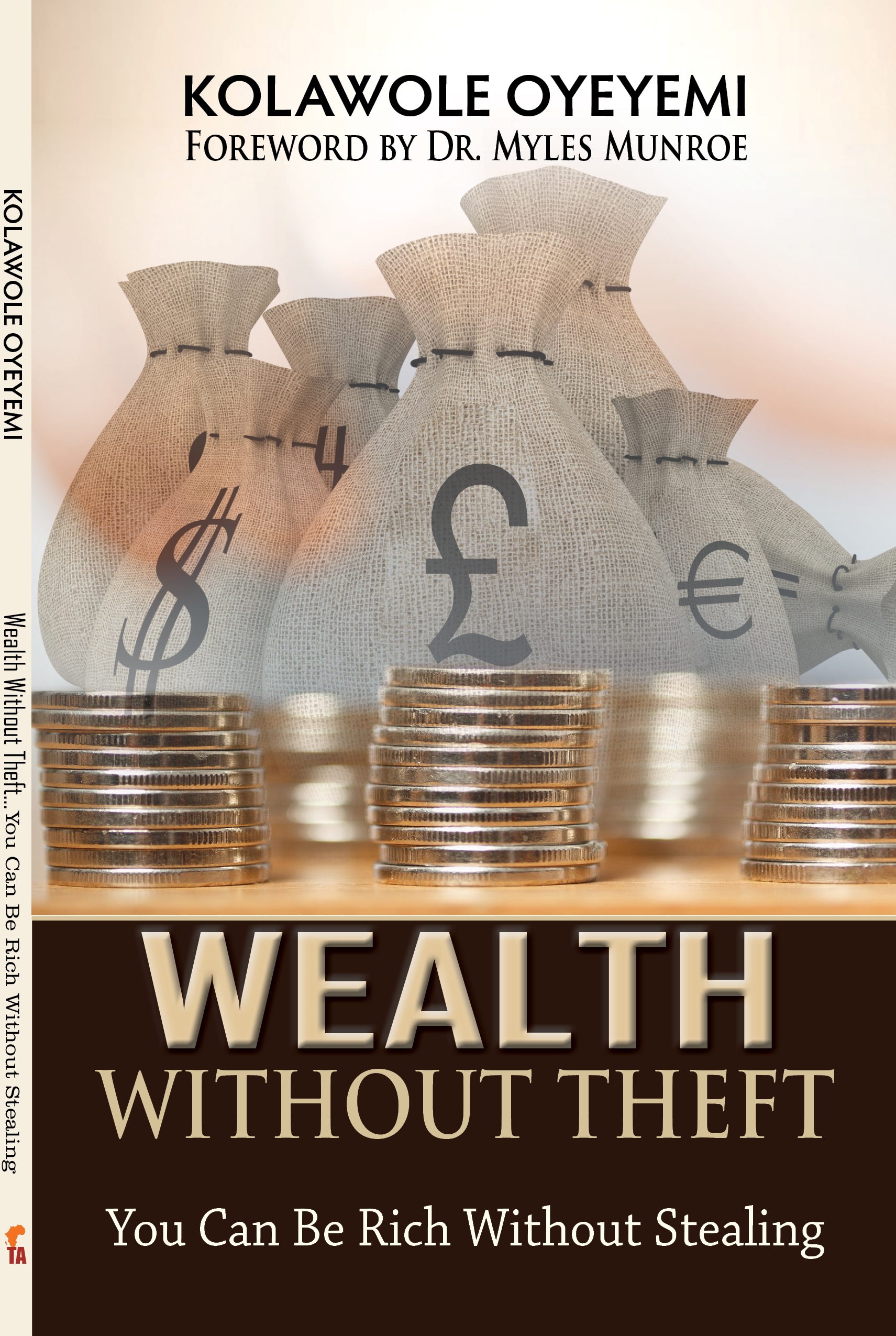 Wealth Without Theft